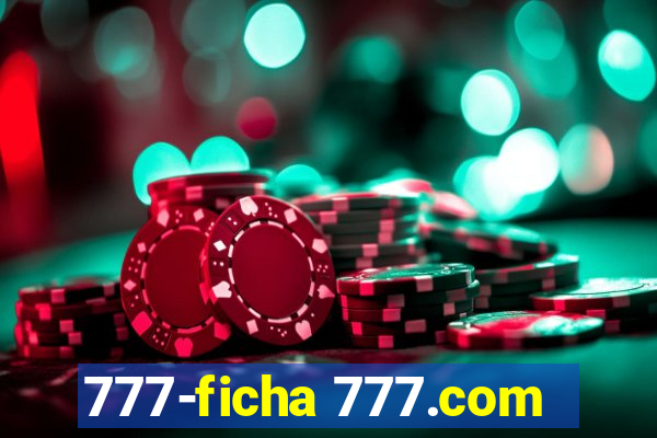 777-ficha 777.com