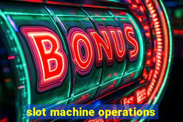 slot machine operations