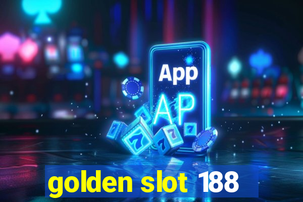 golden slot 188