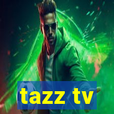 tazz tv