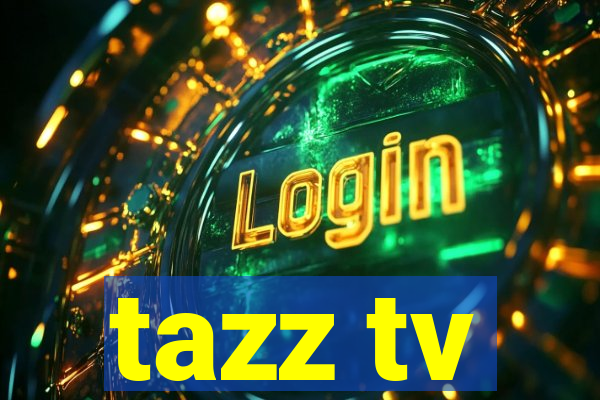 tazz tv