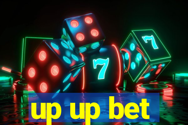 up up bet