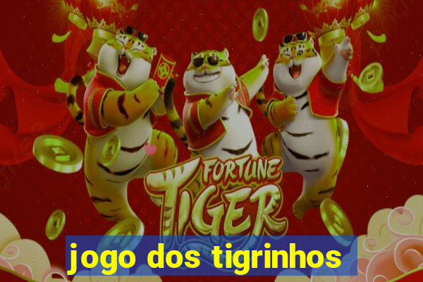 jogo dos tigrinhos