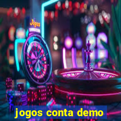 jogos conta demo