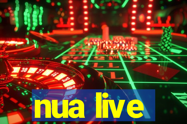 nua live