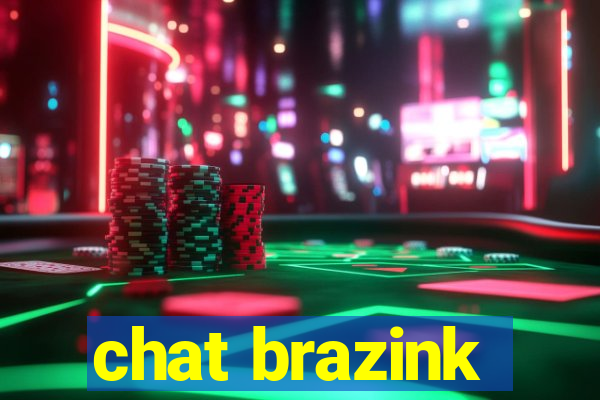 chat brazink