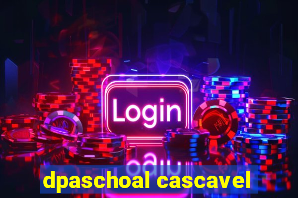 dpaschoal cascavel