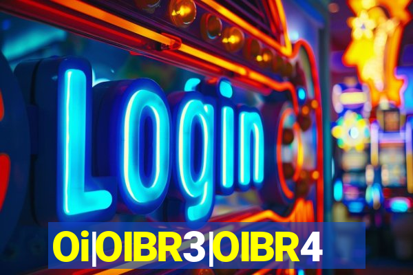 Oi|OIBR3|OIBR4