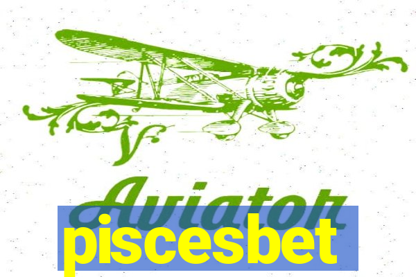 piscesbet