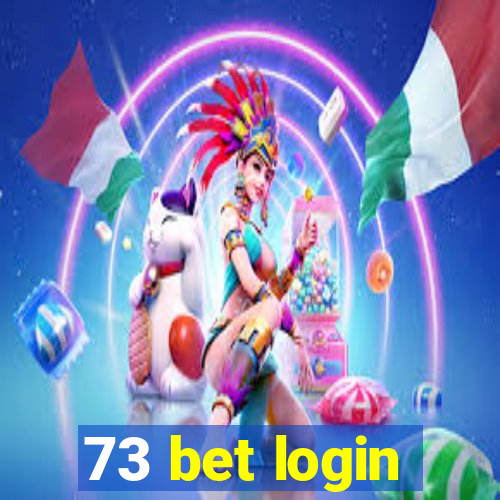 73 bet login