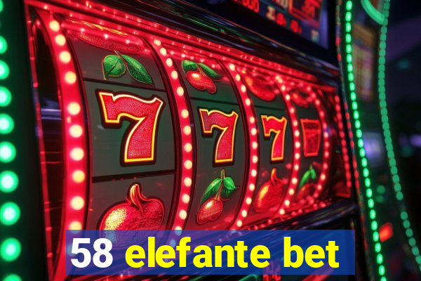 58 elefante bet