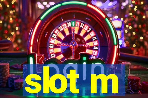 slot m