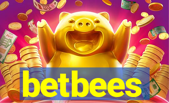 betbees