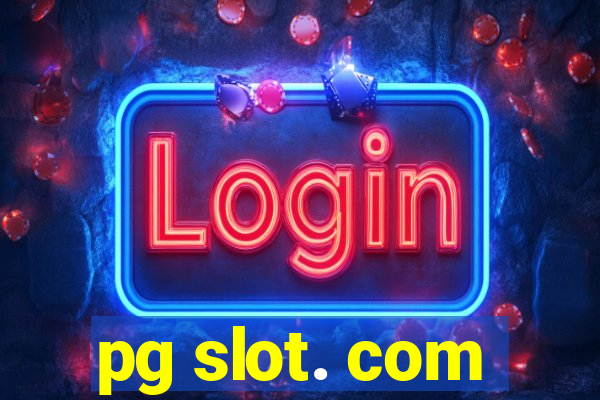 pg slot. com