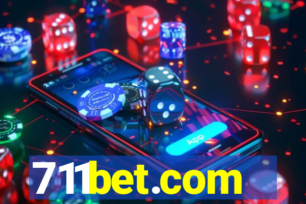 711bet.com