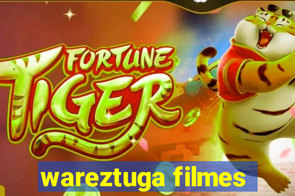 wareztuga filmes