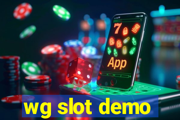 wg slot demo