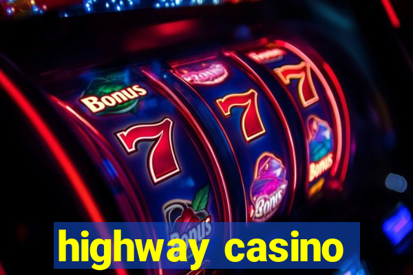 highway casino