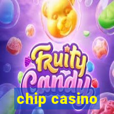 chip casino