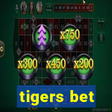 tigers bet