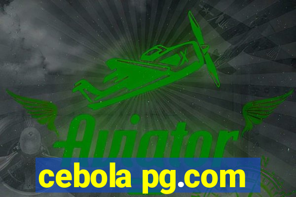 cebola pg.com