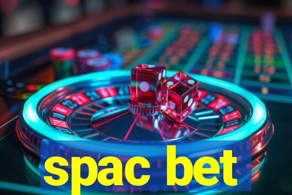 spac bet