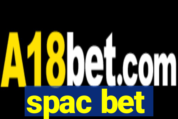 spac bet