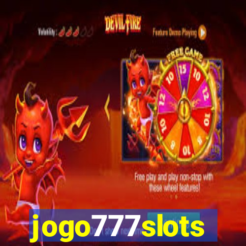 jogo777slots