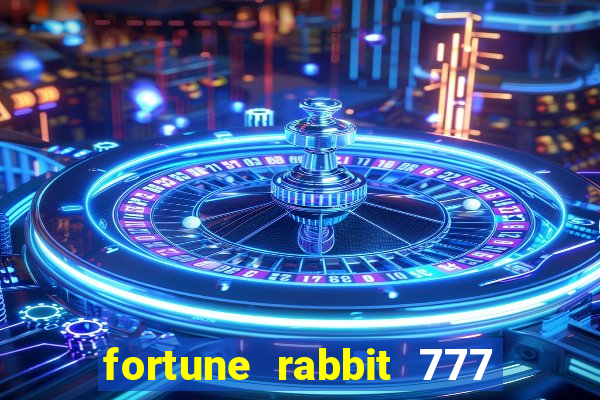 fortune rabbit 777 paga mesmo