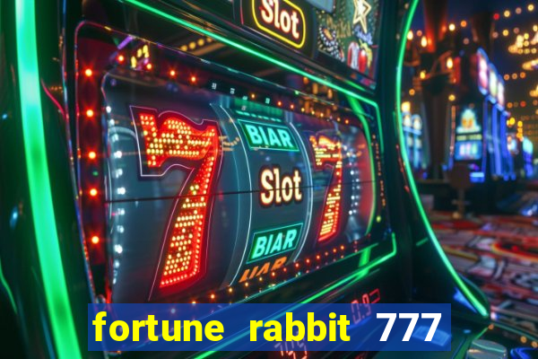 fortune rabbit 777 paga mesmo