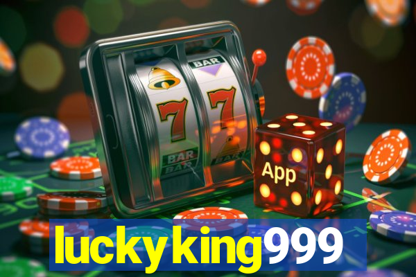 luckyking999