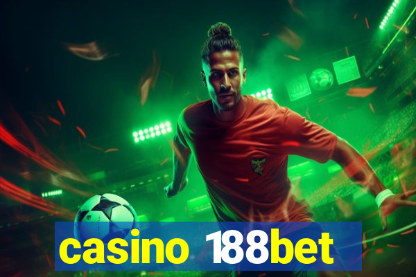 casino 188bet