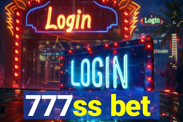 777ss bet