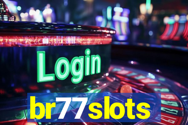 br77slots