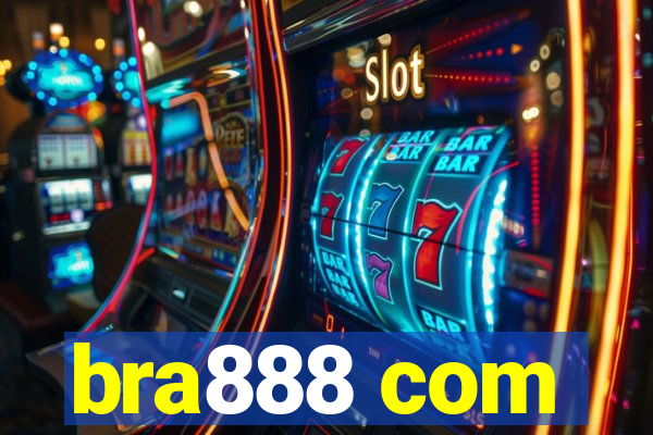 bra888 com