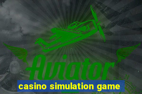 casino simulation game