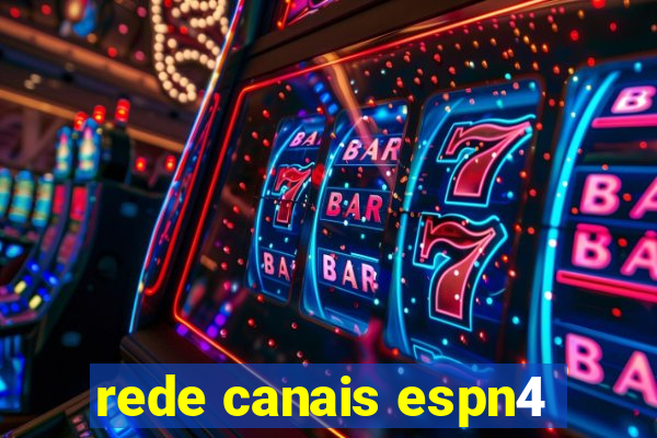 rede canais espn4