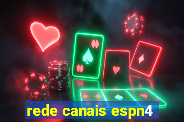 rede canais espn4