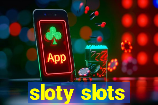 sloty slots