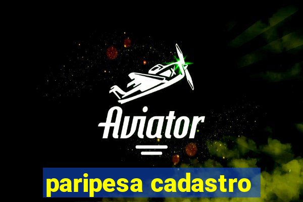 paripesa cadastro