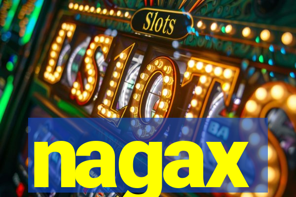 nagax