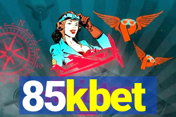 85kbet