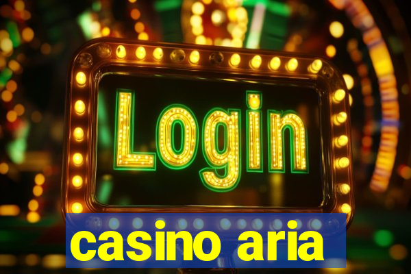 casino aria