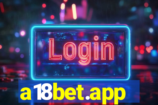 a18bet.app