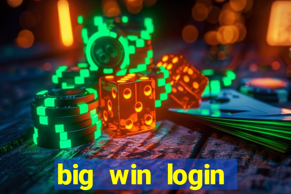 big win login verde download