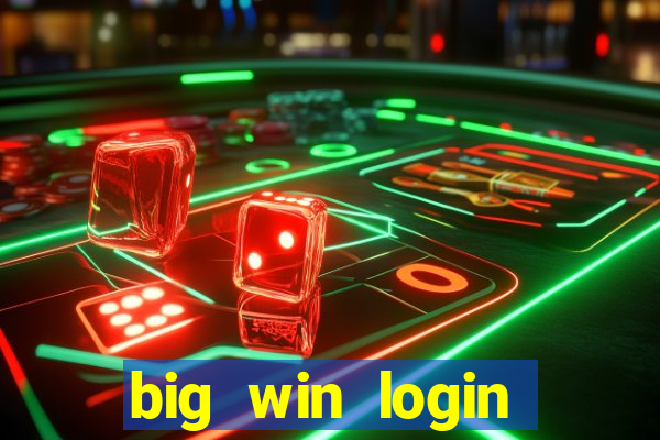 big win login verde download