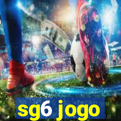 sg6 jogo