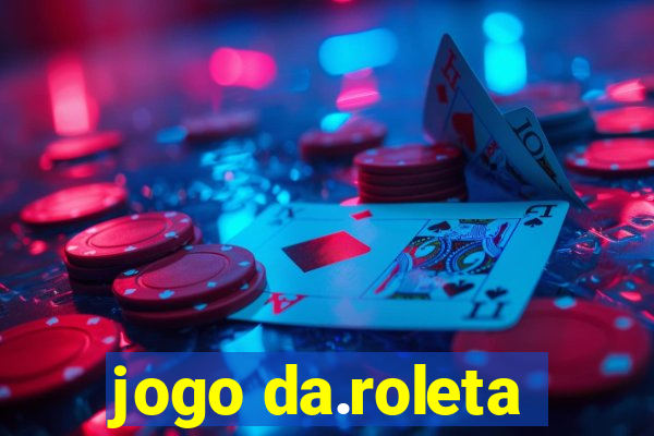 jogo da.roleta