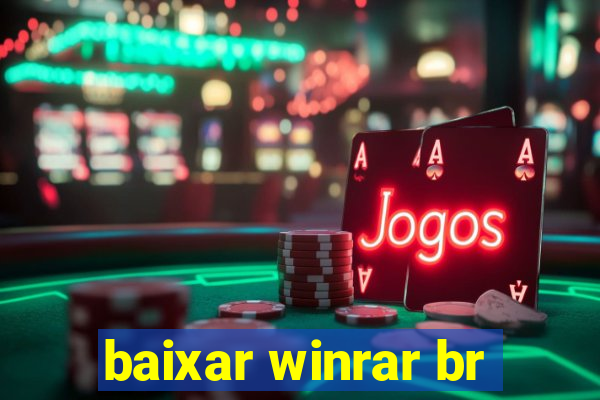 baixar winrar br